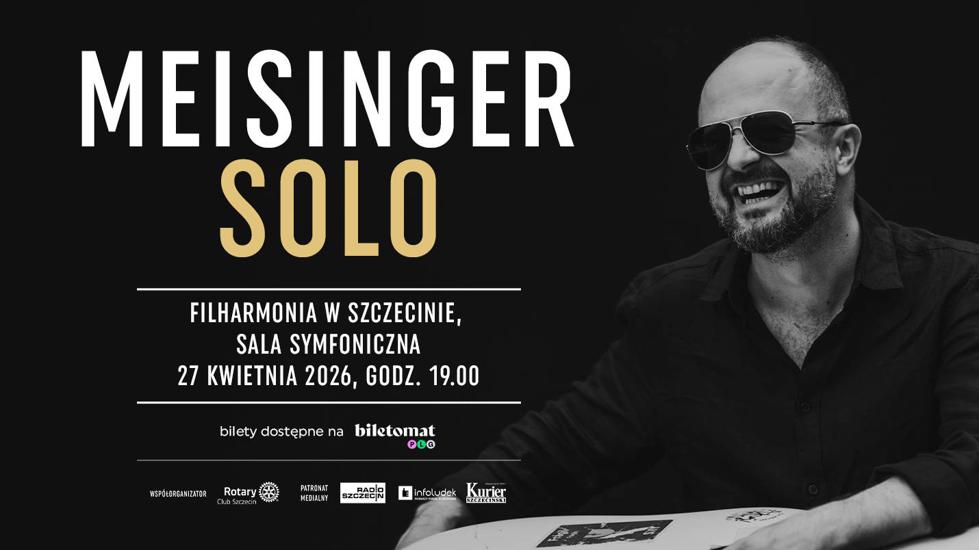 Koncert MEISINGER SOLO